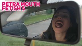 Petra mouth fetish 5 - FULLHD