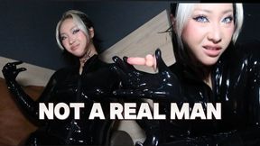 Not a real man