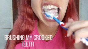 Brushing my crooked teeth