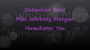 Whitney Morgan: Detention Brat Humiliates You - mp4