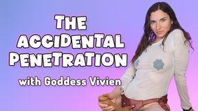 The Accidental Penetration