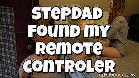 StepDad found my remote controler