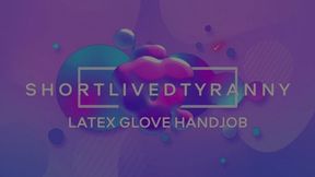 Latex Handjob with Pedsrmeds