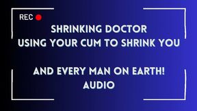 Sexy doctor shrinks you by making you cum AUDIO