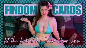 Findom Card Draw 15 My Luck Drains Your Wallet Turning You into My Cash Cow and Pay Piggy