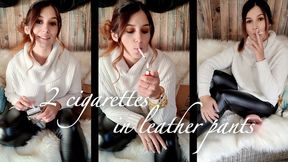 2 Cigarettes in Leather Pants