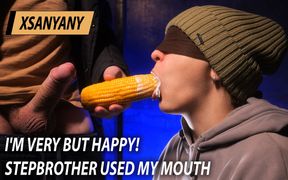 I'm Very Angry but Happy! Stepbrother Used My Mouth for Cock and Cum - Xsanyany