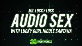 Lucky Gurl Nicole Santana - Audio Sex With Mr. Lucky Luck
