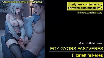 Egy gyors faszver&eacute_s - magyar audio