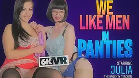 We like men in panties starring Julia and Tindra Frost