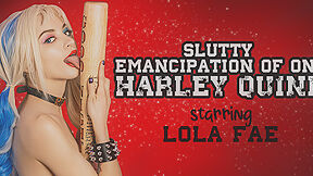 Harley Quinn And Lola Fae In Slutty Emancipation Of One