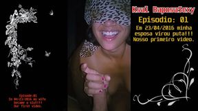 Ksal RaposaSexy: Episode 01🦊The day my wife became a slut!! Our first recorded video...