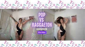 Pop vs Raggaeton