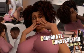 Corporate Construction Episode 10