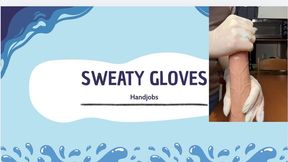 sweaty latex gloves small handjobs