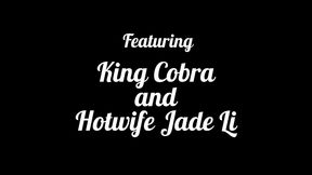 give me a facial: hotwife jade li meets king cobra