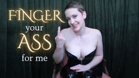 Finger Your Ass For Me