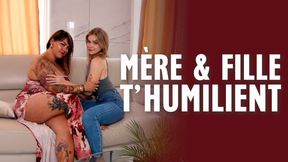 Mère & Fille t'humilient - avec petitexsirène