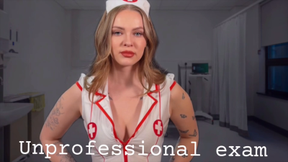 Unprofessional exam