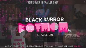 Black Mirror - Bot-Mom