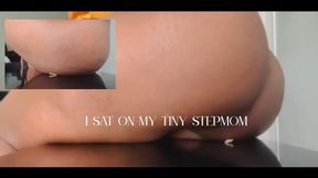 I Sat On My Tiny Stepmom - Unaware Giantess Ebony Ass Smothering [ NO AUDIO ]