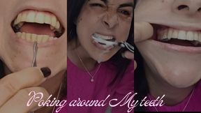 Picking my dirty teeth and clean