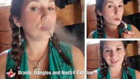 Braids, Dangles, Nostril Exhales and, um, some BOOB