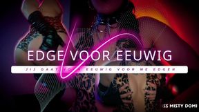 Je zult voor eeuwig voor Me edgen