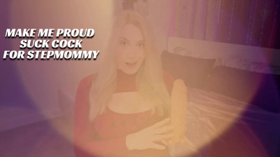 Make Me Proud, Suck Cock For StepMommy