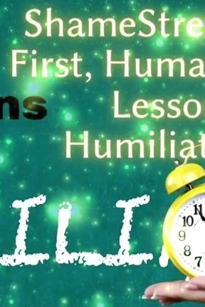 Shamestream: Hole First, Human Last - a Lesson in Humiliation