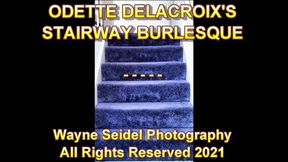 Odette's Stairway Burlesque