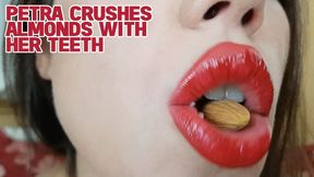 Petra crushes almonds with her teeth - HD