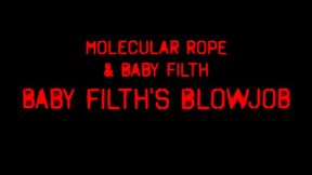 Baby Filth's Blowjob