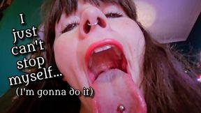 I just can't stop myself (I'm gonna do it!)