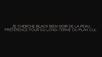 Je cherche Black bien noir de la peau