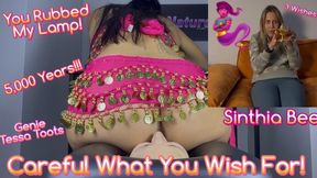 Careful What You Wish For! - Genie Toots - Sinthia Bee