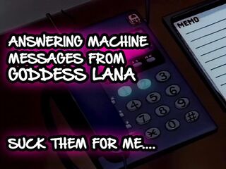 Answering machine Messages 1 Suck 'em for me
