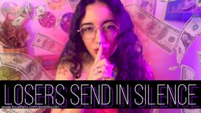Losers Send in Silence