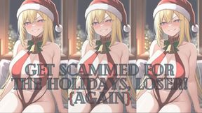 GET SCAMMED FOR THE HOLIDAYS 2