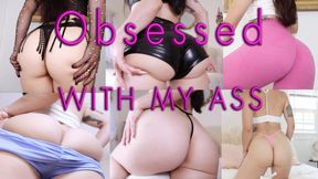 Obsessed With My Ass (Gooning)