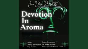 Devotion in Aroma