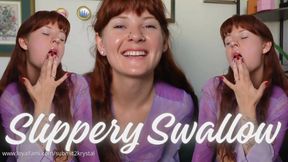Slippery Swallow
