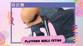 Platform heels fetish
