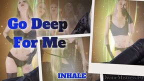 Go Deep For Me - Mobile