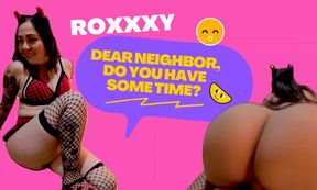 Dear Neighbor, Do You Have Sometime?