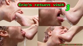 Eric's return visit prt 3 ( 4K)