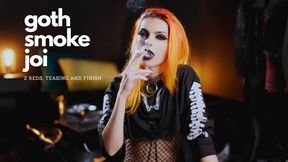 Goth Smoke JOI