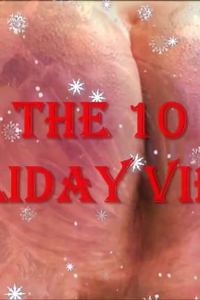 The 10 Holiday Vibes Part 2