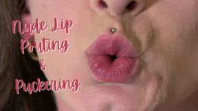 Nude Lip Posing and Puckering