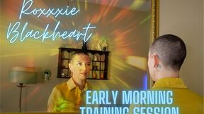 Roxxxie Blackheart Early Morning Training Session HD 720p MP4